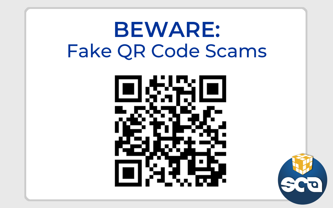SCAM OF THE WEEK: Fake QR Codes